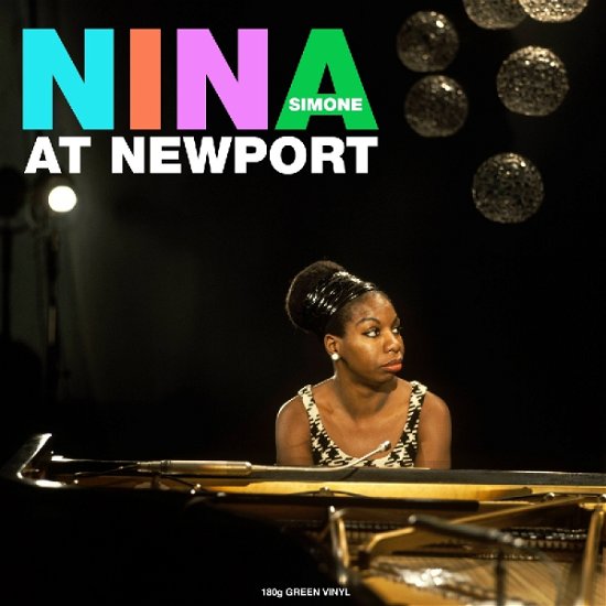 Cover for Nina Simone · At Newport (Green Vinyl) (LP) [High quality, Coloured edition] (2017)