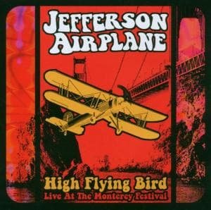 Cover for Jefferson Airplane · Live at Monterey-high Fly (CD) (2006)