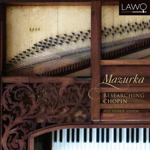 Mazurka:researching Chopin - Frederic Chopin - Música - LAWO - 7090020180502 - 18 de fevereiro de 2014