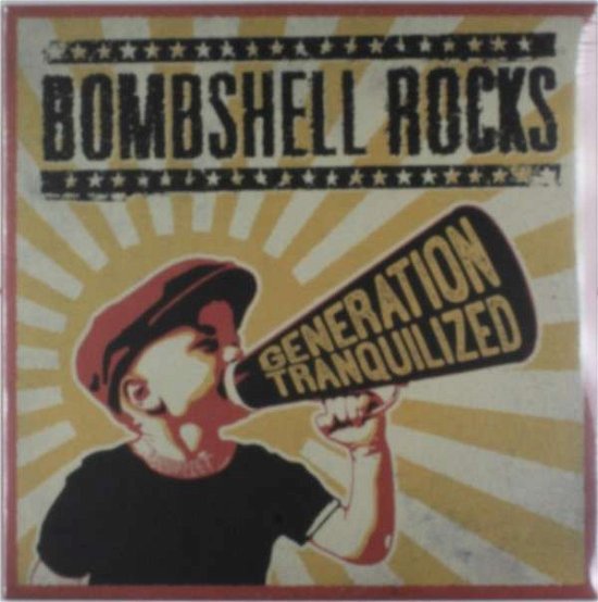 Cover for Bombshell Rocks · Generation Tranquilized (LP) (2014)