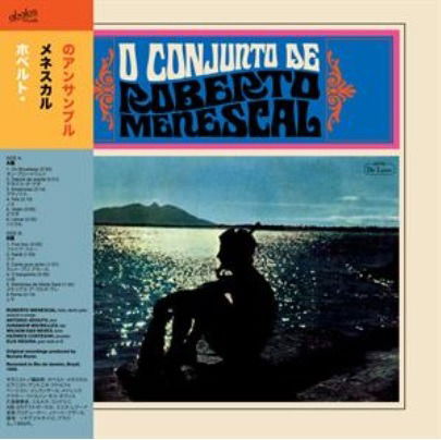 O Conjunto De Roberto Menescal - Roberto Menescal - Music - ABA CHRISTOS - 7451107770502 - May 31, 2021