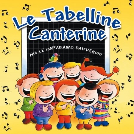 Cover for Aa.vv. · Le Tabelline Canterine (CD) (2016)