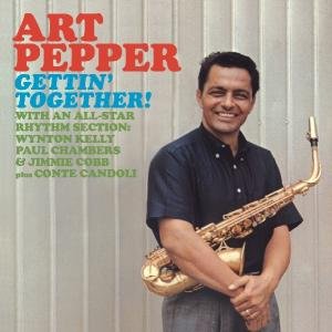 Gettin Together - Art Pepper - Musiikki - ESSENTIAL JAZZ - 8436028697502 - tiistai 18. tammikuuta 2011