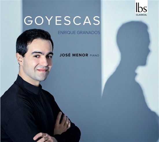 Jose Menor · Granados: Goyescas (CD) (2017)