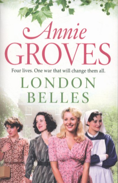 Cover for Annie Groves · London Belles (Paperback Book) (2011)
