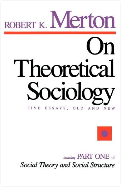 Cover for Robert K. Merton · On Theoretical Sociology (Paperback Book) (1967)