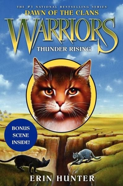 Cover for Erin Hunter · Warriors: Dawn of the Clans #2: Thunder Rising (Hardcover Book) (2013)