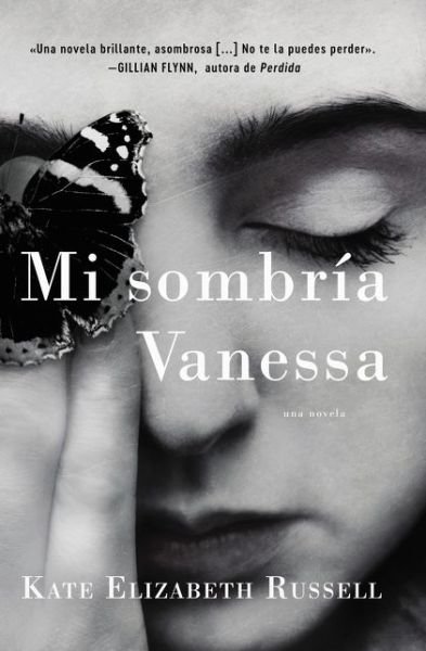 Cover for Kate Elizabeth Russell · My Dark Vanessa \ Mi sombria Vanessa (Taschenbuch) [Spanish edition] (2020)