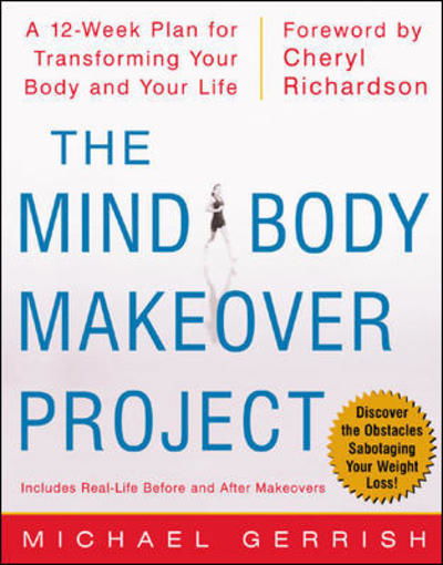 Cover for Michael Gerrish · The Mind-Body Makeover Project (Hardcover Book) (2003)