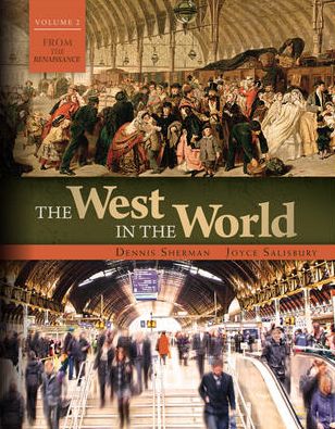 Cover for Dennis Sherman · The West in the World Vol Ii: from the Renaissance (Paperback Book) (2013)