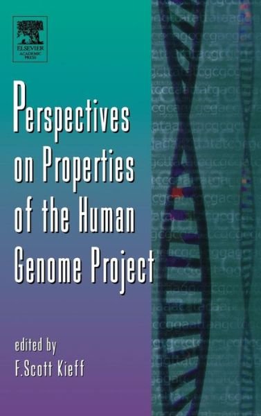 Cover for F Scott Kieff · Perspectives on Properties of the Human Genome Project - Advances in Genetics (Hardcover Book) (2003)