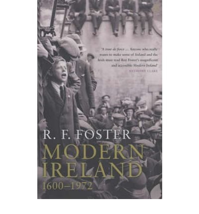 Cover for Professor R F Foster · Modern Ireland 1600-1972 (Paperback Bog) (1990)