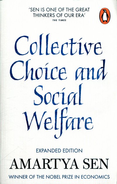 Cover for Sen, Amartya, FBA · Collective Choice and Social Welfare: Expanded Edition (Taschenbuch) [Enlarged edition] (2017)