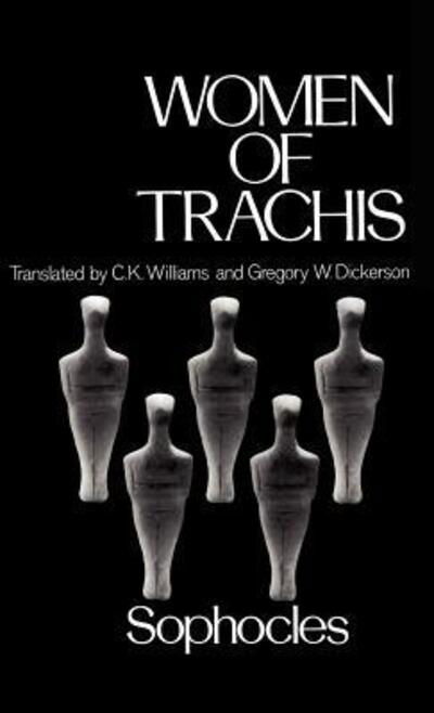 Cover for Sophocles · Women of Trachis - Greek Tragedy in New Translations (Inbunden Bok) [1 New edition] (1978)