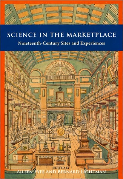 Cover for Aileen Fyfe · Science in the Marketplace: Nineteenth-Century Sites and Experiences (Hardcover Book) (2007)