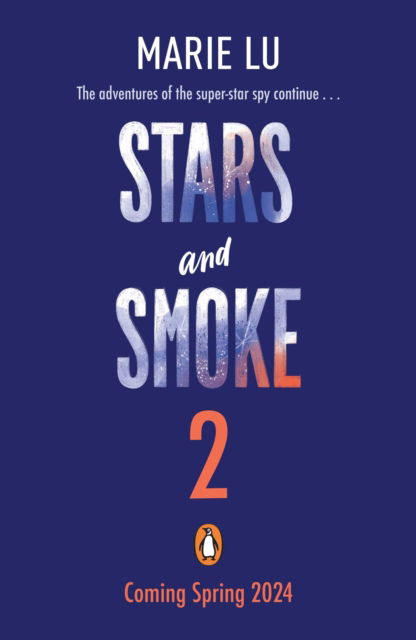 Cover for Marie Lu · Stars and Smoke 2 (Hardcover bog) (2024)