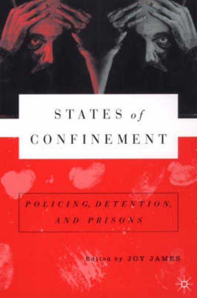 Cover for Na Na · States of Confinement: Policing, Detention, and Prisons (Taschenbuch) (2002)