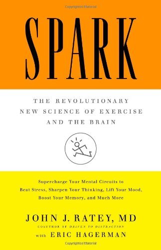 Cover for John Ratey · Spark (Hardcover Book) (2008)