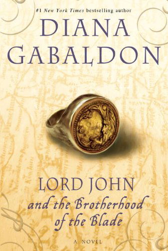 Cover for Diana Gabaldon · Lord John and the Brotherhood of the Blade: a Novel (Lord John Grey) (Taschenbuch) [Reprint edition] (2008)