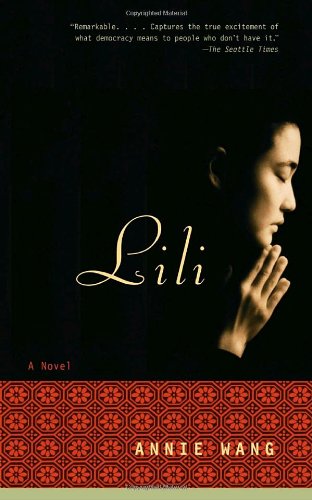 Lili: a Novel - Annie Wang - Książki - Anchor - 9780385720502 - 11 czerwca 2002