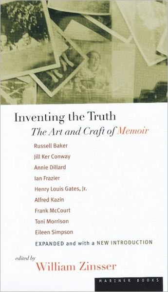 Cover for William Zinsser · Inventing the Truth: The Art and Craft of Memoir (Paperback Bog) [2 Revised edition] (2023)