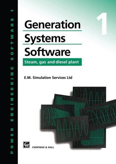 Cover for J.r. Smith · Generation Systems Software: Steam, Gas and Diesel Plant - Power Engineering Software Series (Taschenbuch) [Softcover Reprint of the Original 1st Ed. 1996 edition] (1996)