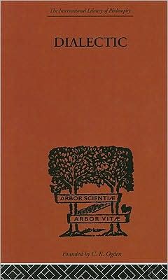 Cover for Mortimer J. Adler · Dialectic - International Library of Philosophy (Hardcover bog) (2000)