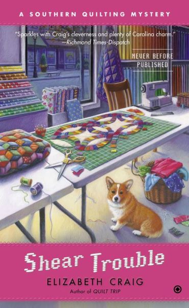 Cover for Elizabeth Craig · Shear Trouble - Southern Quilting Mystery (Pocketbok) (2014)