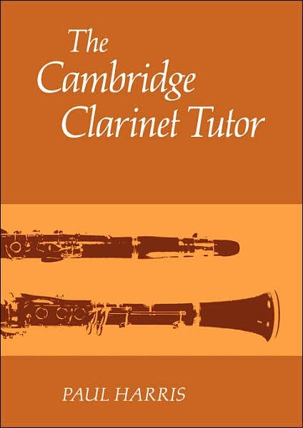 Cover for Paul Harris · The Cambridge Clarinet Tutor (Taschenbuch) (1981)