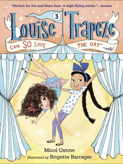 Cover for Micol Ostow · Louise Trapeze Can SO Save the Day - Louise Trapeze (Paperback Book) (2016)