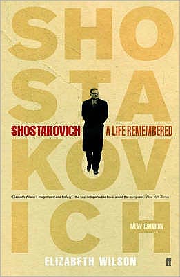 Cover for Elizabeth Wilson · Shostakovich: A Life Remembered (Paperback Book) [Main edition] (2006)