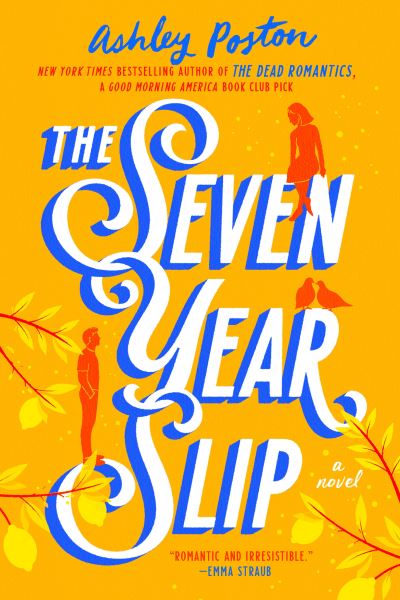 Cover for Ashley Poston · The Seven Year Slip (Paperback Book) (2023)