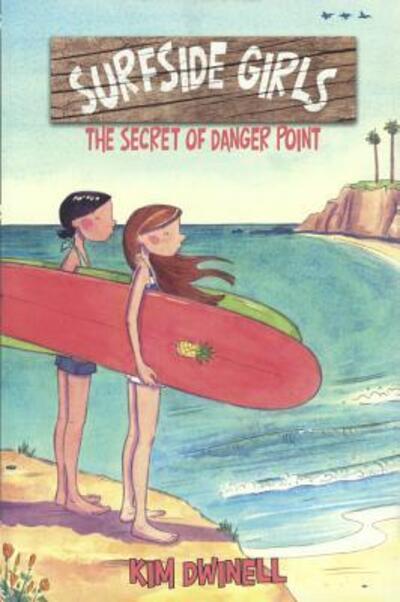 Cover for Kim Dwinell · The Secret Of Danger Point  Turtleback School &amp; Library Binding Edition (Hardcover Book) (2017)