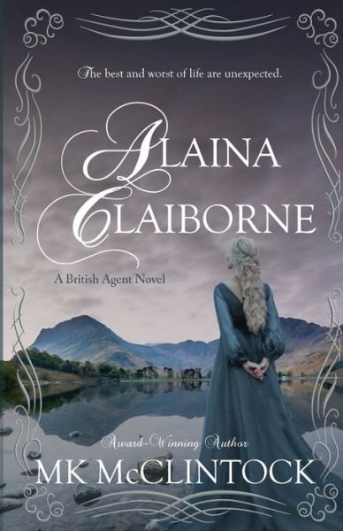 Cover for Mk Mcclintock · Alaina Claiborne (Pocketbok) (2013)