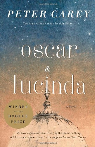 Cover for Peter Carey · Oscar and Lucinda (Pocketbok) [1st Vintage International Ed edition] (1997)