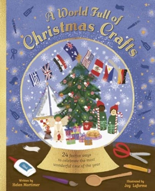 Cover for Helen Mortimer · A World Full of Christmas Crafts: 24 ways to celebrate the festive season (Innbunden bok) (2024)