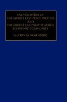 Cover for Rosenberg · Encyclopedia of the Middle East Peace Process and the Middle East / North African Economic Community (Hardcover Book) (1997)