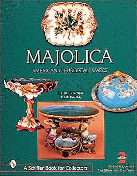 Cover for Jeffrey B. Snyder · Majolica: British, American, and European Wares (Paperback Book) [Revised &amp; Expanded 2nd edition] (2001)
