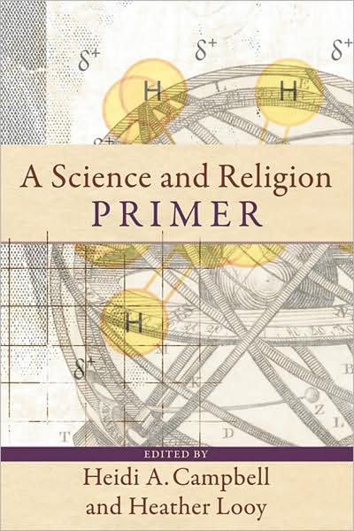 Cover for Heidi A. Campbell · A Science and Religion Primer (Paperback Book) (2009)