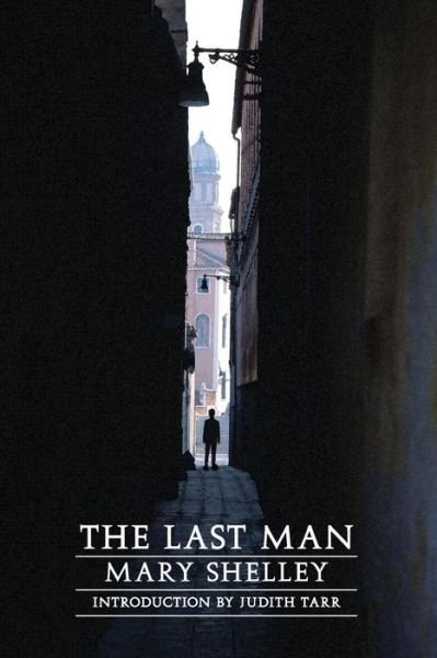 Cover for Mary Shelley · The Last Man - Beyond Armageddon (Pocketbok) (2006)