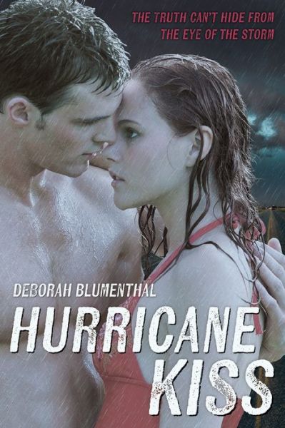 Hurricane Kiss - Deborah Blumenthal - Książki - Albert Whitman & Company - 9780807534502 - 1 maja 2016