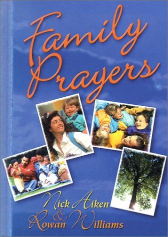 Family Prayers - Rowan Williams - Books - Paulist Pr - 9780809105502 - July 1, 2002
