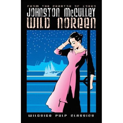 Cover for Johnston McCulley · Wild Noreen (Paperback Book) (2007)