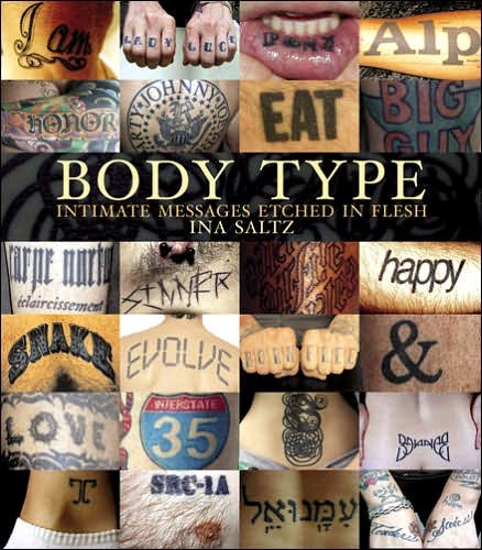 Body Type - Ina Saltz - Bøger - Abrams - 9780810970502 - 1. september 2006
