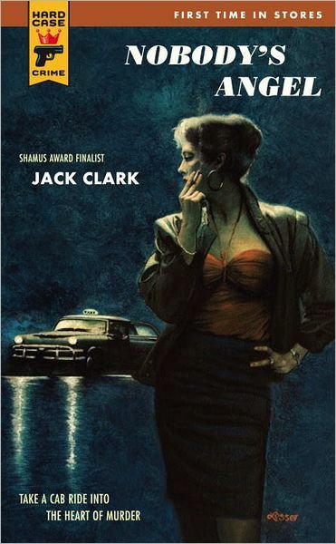 Cover for Jack Clark · Nobody's Angel (Paperback Book) (2011)