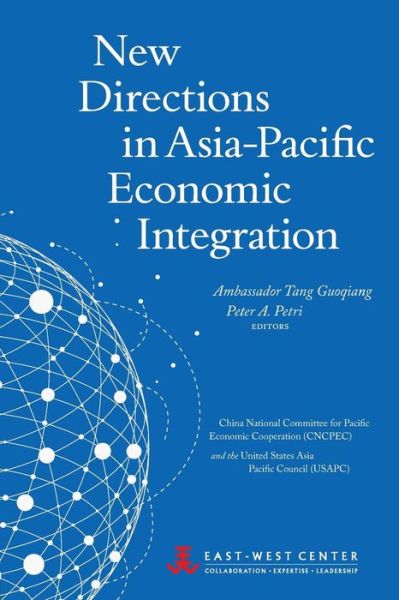 Cover for Guoqiang Tang · New Directions in Asia-pacific Economic Integration (Paperback Book) (2014)