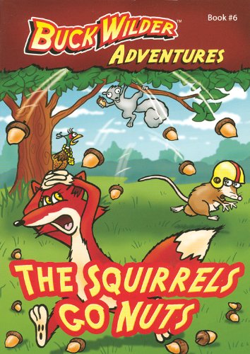 Cover for Timothy Smith · The Squirrels Go Nuts (Paperback Book) (2010)