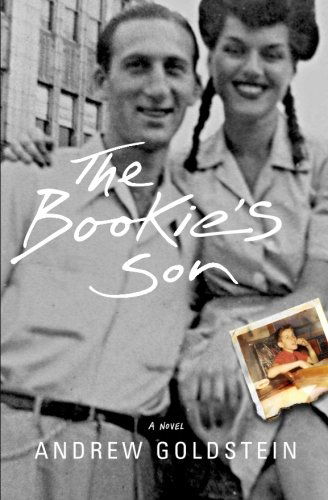 Cover for Andrew Goldstein · The Bookie's Son (Paperback Book) (2012)