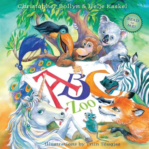 Cover for Helje Kaskel · Abc Zoo: a Celebration of Art, Decorated Letters, and Clever Rhymes (Paperback Book) (2013)