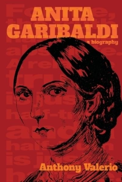 Cover for Anthony Valerio · ANITA GARIBALDI, a biography (Paperback Bog) (2020)